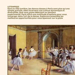 Découvrez les Meilleures Dance Classes Paris (1)