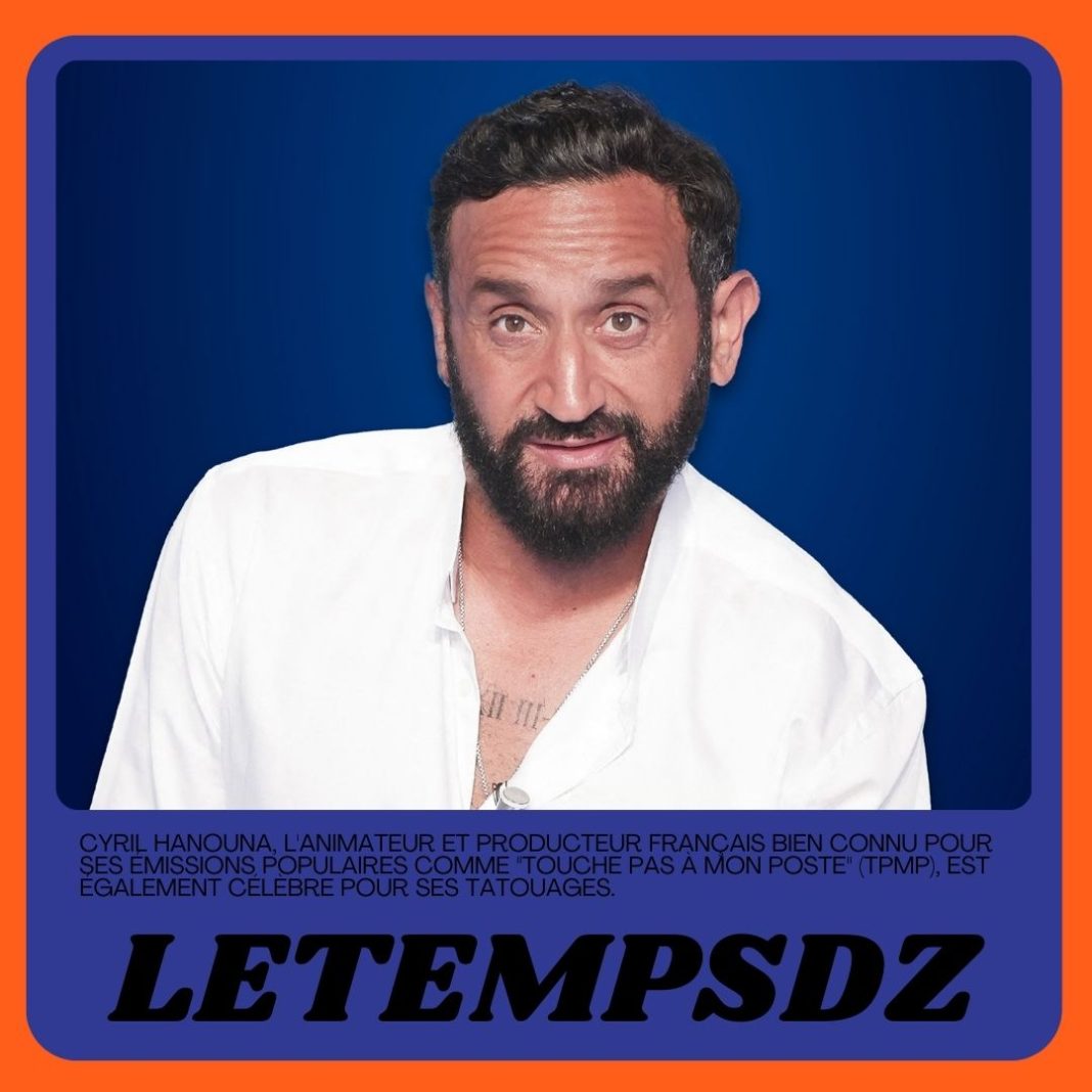 Tatouage Cyril Hanouna Bras Gauche Une Expression de Style et de Personnalité